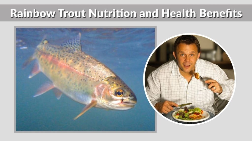 Rainbow Trout Nutrition and Health Benefits