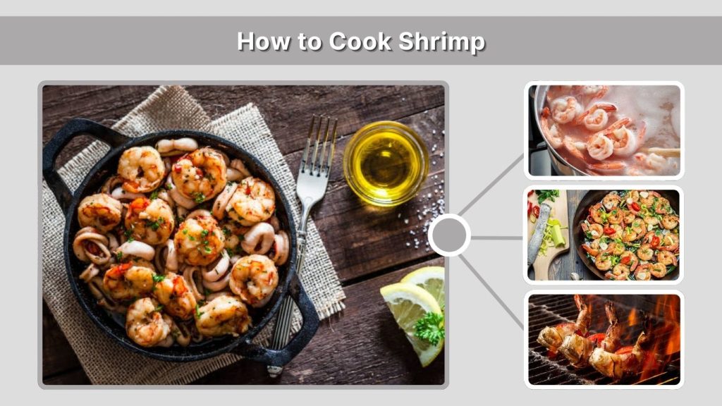 How to Cook Shrimp
