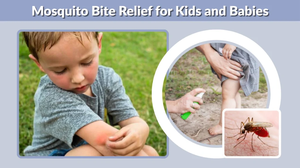 Mosquito Bite Relief for Kids and Babies