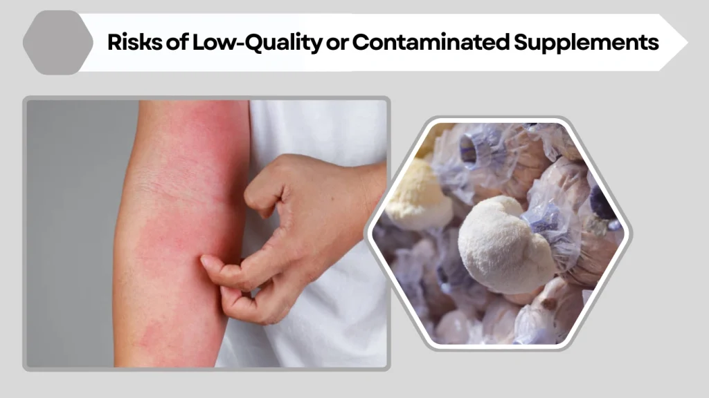 Risks of Low-Quality or Contaminated Supplements