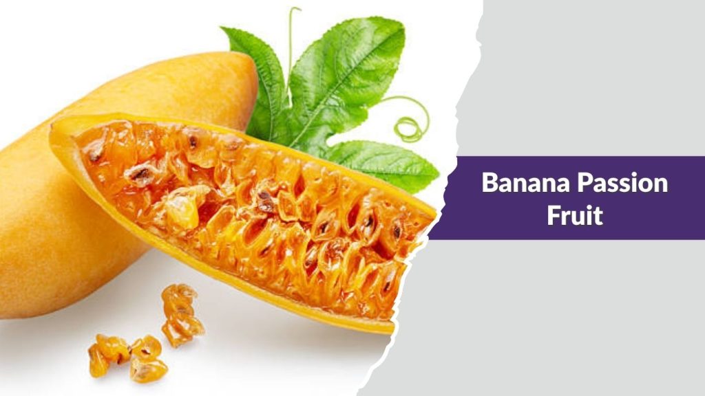 Banana Passion Fruit